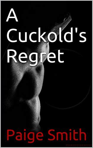 cuckold regret|Wife regrets cuckolding .